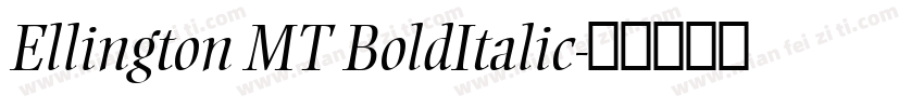 Ellington MT BoldItalic字体转换